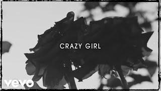 Eli Young Band - Crazy Girl (Lyric Video)