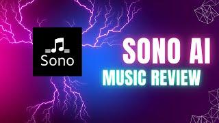 SONO AI Music Creator Review - First Impressions & How To Use It!