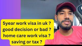 5 year work visa uk | work visa | Uk vlogs | home care | reality of work visa | lavish arora vlogs