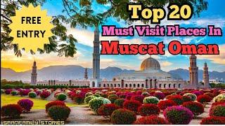 Muscat Oman | Must Visit Places in Muscat | Top 20 Places In Muscat | Oman Tourist Places | Oman