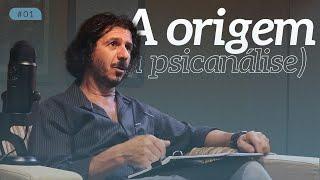 A ORIGEM DA PSICANÁLISE | Daniel Omar Perez