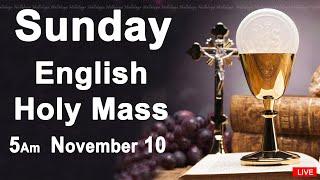 Catholic Mass Today I Daily Holy Mass I Sunday November 10 2024 I English Holy Mass I 5.00 AM