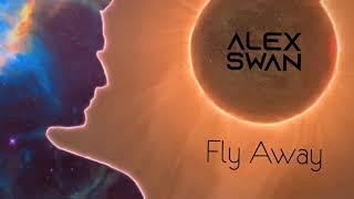 Alex Swan - Fly Away