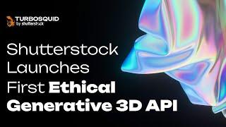 Shutterstock Launches First Ethical Generative 3D API | SIGGRAPH 2024