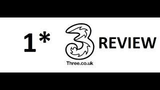 1* REVIEW 3 Three Phone Network UK - 4G Dropout / No Coverage One Bar