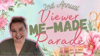 Viewer Me-Made Parade || Celebrating 2 years of Hoosier Handmade