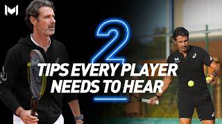 2 Tips Every Player Needs to Hear