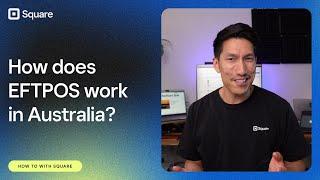 How does EFTPOS Work in Australia? (Under 2 Minutes)