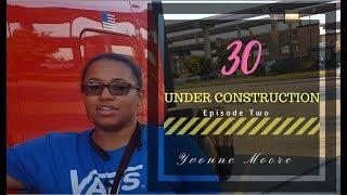 Check out my ride: 30 Under Construction Episode 2