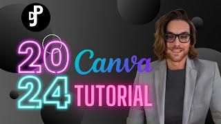 2024 Canva Tutorial