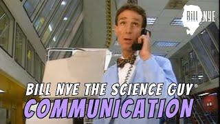 Bill Nye The Science Guy on Communication