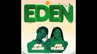 Eden by JPC Again  ft Ava Peace new ugandan music 2025   (official Audio)