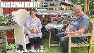 AUSGEWANDERT  (Folge 1): Simone und Manuel