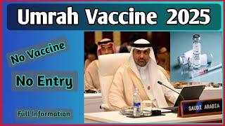 Umrah Vaccine update 2025 || meningitis vaccine  umrah || Umrah Vaccine 2025 || Saudi Arabia Vaccine