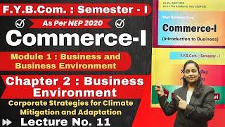 FYBCom Commerce - I | F.Y.B.Com. : Semester - 1 | Chapter 2 Business Environment | Lecture No. 11