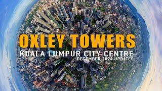 OXLEY TOWERS KLCC DEC 2024 UPDATES