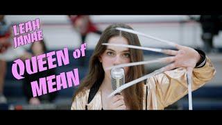 LEAH JANAE - QUEEN OF MEAN (OFFICIAL MUSIC VIDEO)