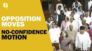 Monsoon Session | Opposition Moves No-Confidence Motion in Lok Sabha