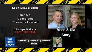 Lean Leadership - Mack & Ria Story Live Stream