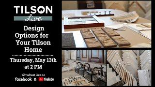 Tilson Live! Design Options for Your Tilson Home - May 13, 2021