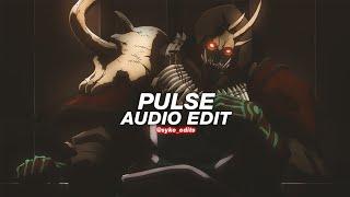 pulse (tiktok version/slowed) - eiby [edit audio]