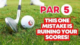 Secret To Mastering Par 5s: Avoid These Common Mistakes!