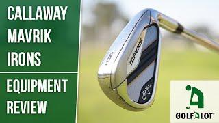 "I thought the launch monitor was broken!!" | Callaway MAVRIK Irons Golfalot Review