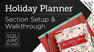 I DESIGNED A HOLIDAY PLANNER! Christmas Planner Walkthrough & Section Setup :: Squaird Plans :: 2020