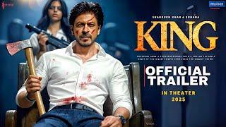 KING - Official Trailer | Shah Rukh Khan | Suhana Khan | Siddharth Aand | King Movie Announcement