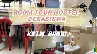 ROOM TOUR HOSTEL DESASISWA KPTM BANGI