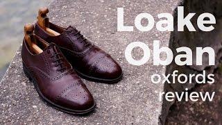 Loake Oban oxfords review