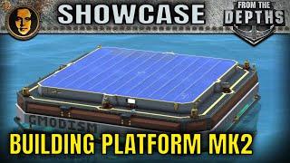 From The Depths: Blueprint Building Platform MK2 | Download & Showcase