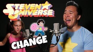 CHANGE - Steven Universe: The Movie - Father/Daughter cover & Lyrics