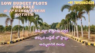 Open Plots for Sale in JP Dargha ( Kothur )| Shadnagar | Hyderabad | HMDA Approved | Low price plots