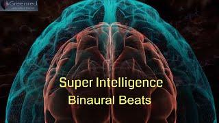 Super Intelligence - Binaural Beats, Focus Music for Concentration and Memory