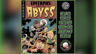 "EC Comics Epitaphs From The Abyss #3" Comic Review with Scott Gimple!!! (SPOILERS)