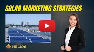 Solar Marketing Strategies for 2024 #SolarMarketing