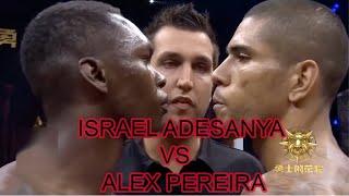 Alex Pereira X Israel Adesanya - FIRST FIGHT