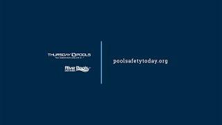 Thursday Pools: Water Safety TV Spot