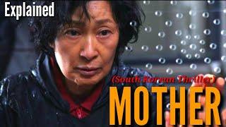 MOTHER (2009) EXPLAINED IN HINDI || SOUTH KOREAN THRILLER