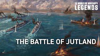 Battle of Jutland – the Fates of Iconic Warships | History in World of Warships: Legends
