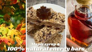 Maple syrup season in North America: make 100% natural energy bars - very simple and delicious