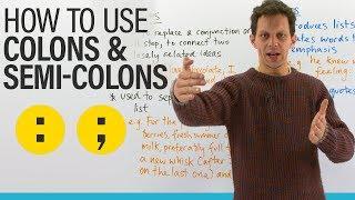 Writing & Punctuation: How to use COLONS & SEMICOLONS