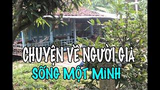 Chuyện về người già sống một mình