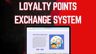 Loyalty Points Exchange System using Blockchain Technology