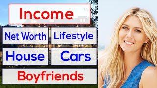 Maria Sharapova Income, House, Cars, Luxurious Lifestyle & Net Worth