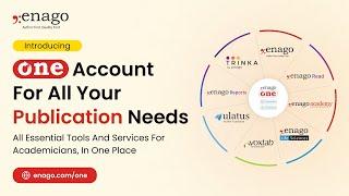 Enago One - One Account for all Your Publication Needs