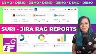 Introduction to Suri - Project RAG status reporting for Jira Cloud | DEMO