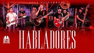 Jose Villarreal - Habladores [En Vivo]