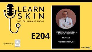 LS Podcast S6 EP204: Integrative Dermatology: A European Perspective